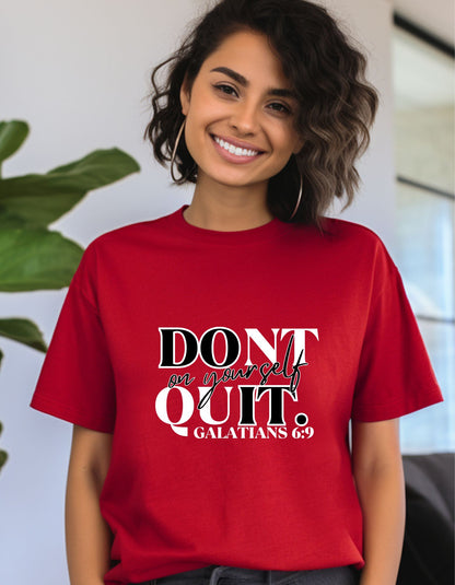Don't Quit On Yourself