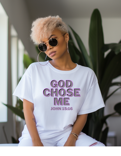 God Chose Me
